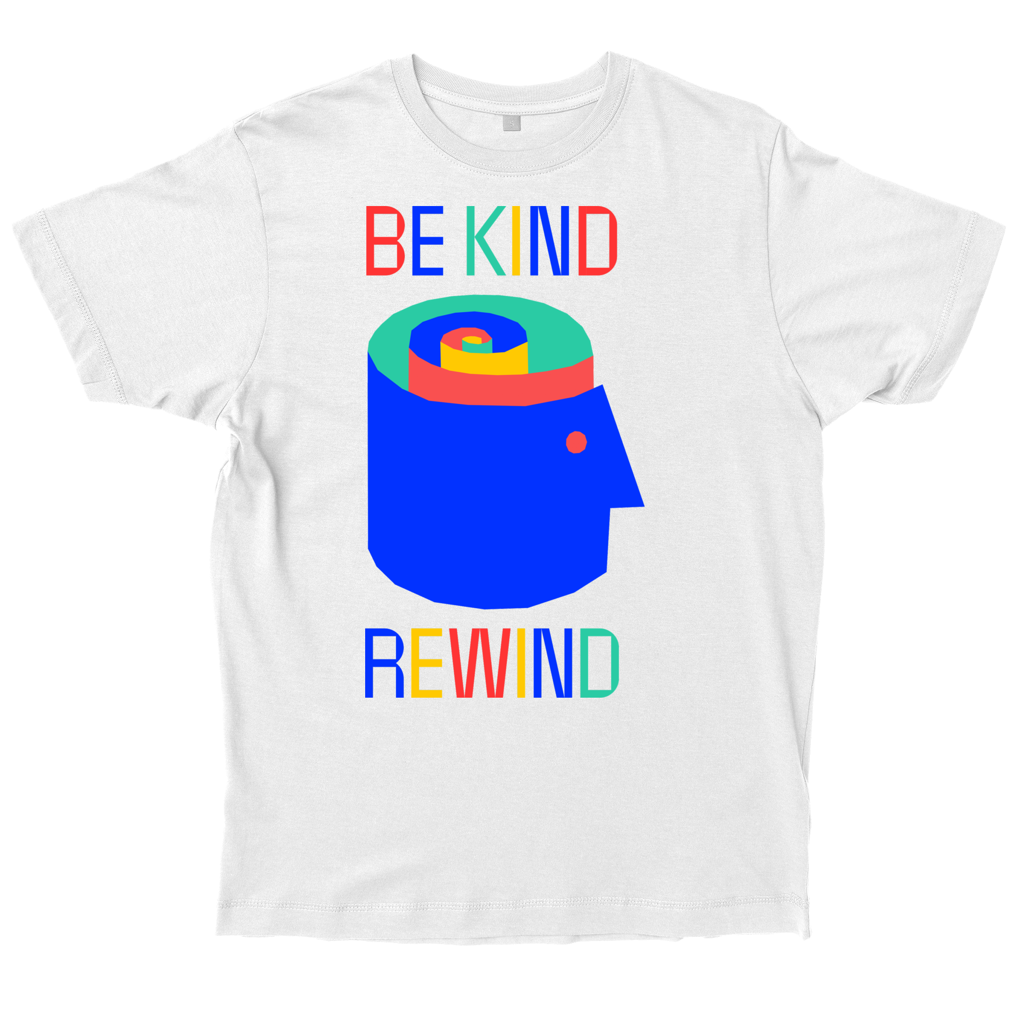 Be Kind Rewind | Everpress