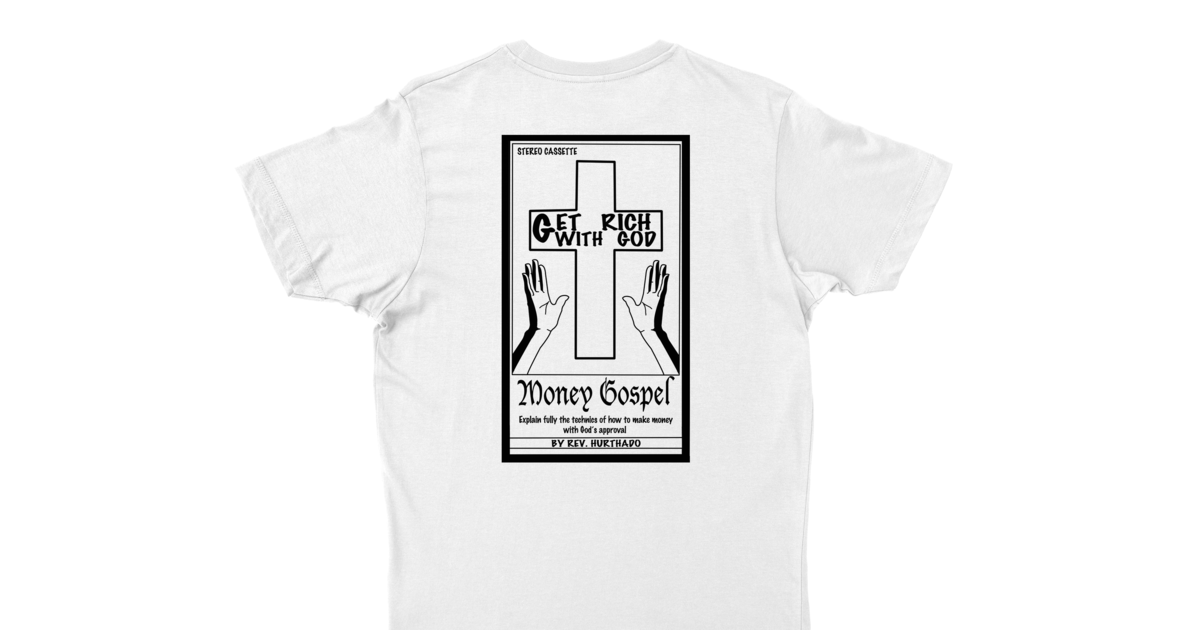 R寫眞【OH! MONEY GOD..】 MONEY GO$PEL:GET RICH WITH GOD | Everpress