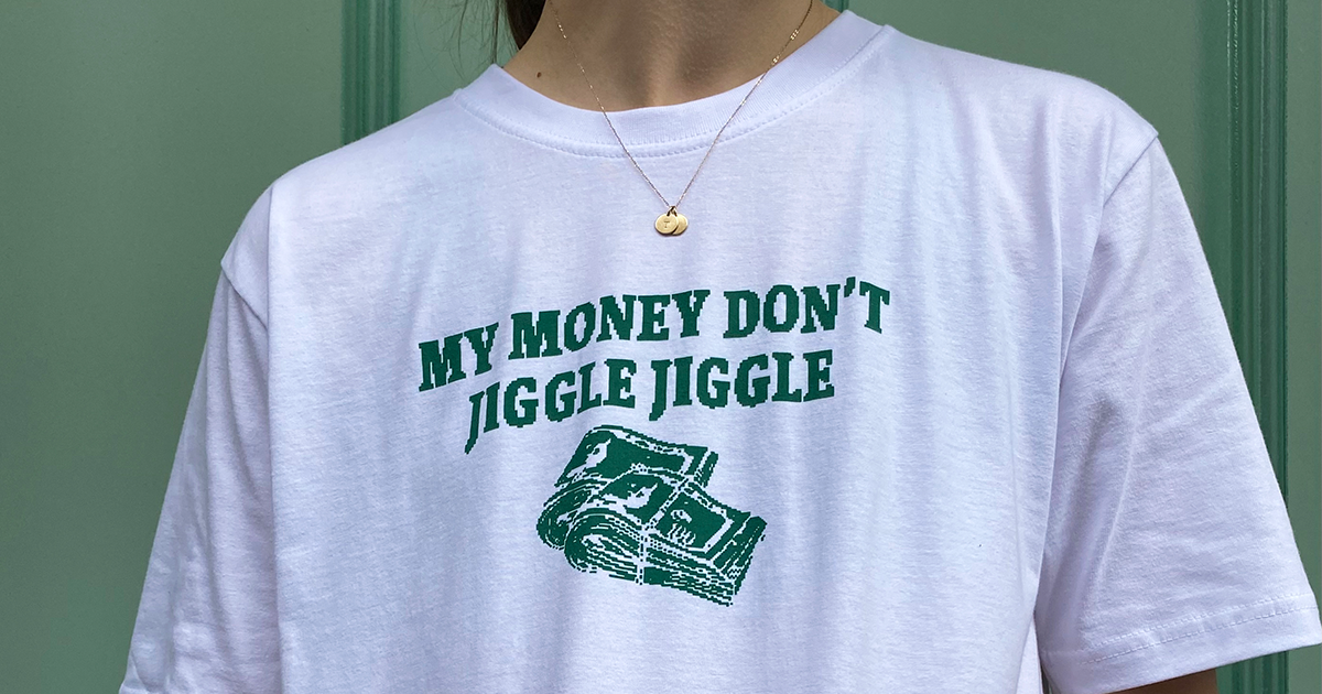 Jiggle Jiggle T shirt Everpress