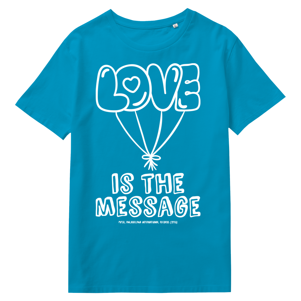 Love is the message | Everpress