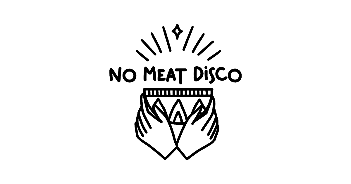 NO MEAT DISCO Everpress